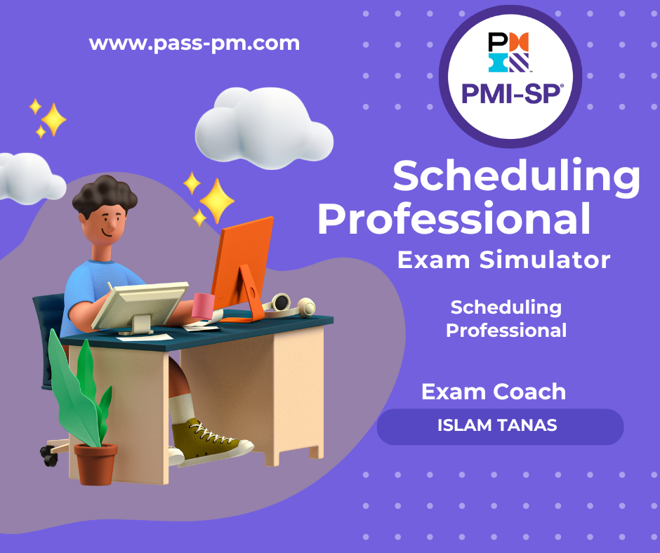 PMI Scheduling Professional (PMI-SP)® Exam Simulator